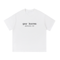 Gay Karma Essential Cotton T-Shirt
